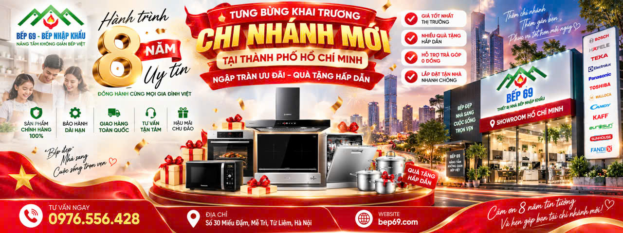 Siêu Thị Bếp 69 - Chuyên cung cấp thiết bị nhà bếp nhập khẩu chính hãng